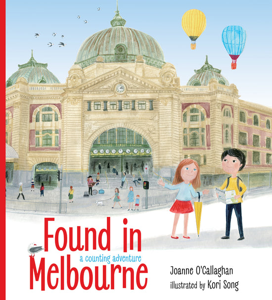 Found in Melbourne, A counting adventure - Joanne O'Callaghan, Kori Song