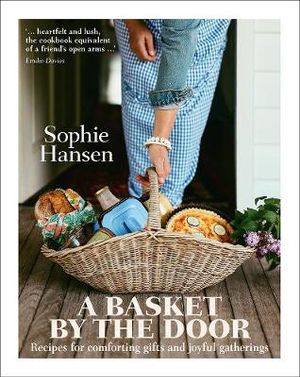Sophie Hansen - A Basket By The Door